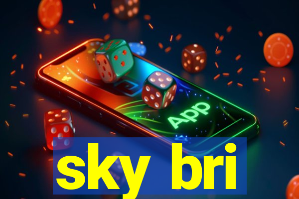 sky bri